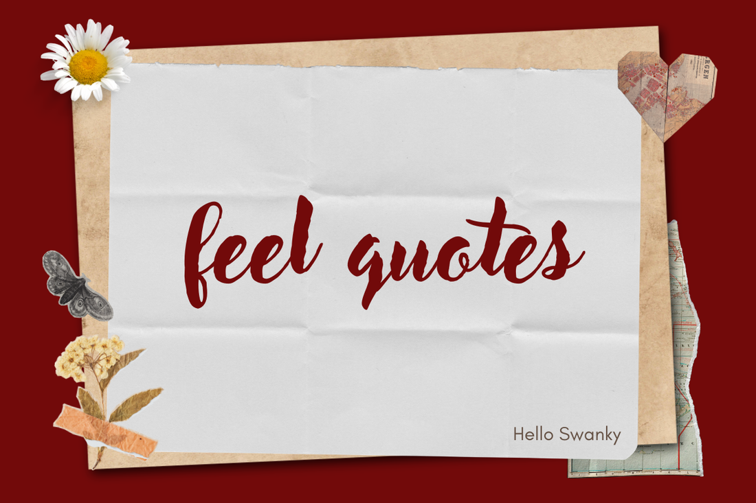Feel Quotes