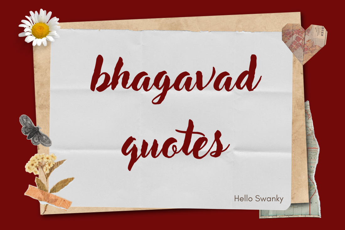 Bhagavad Quotes