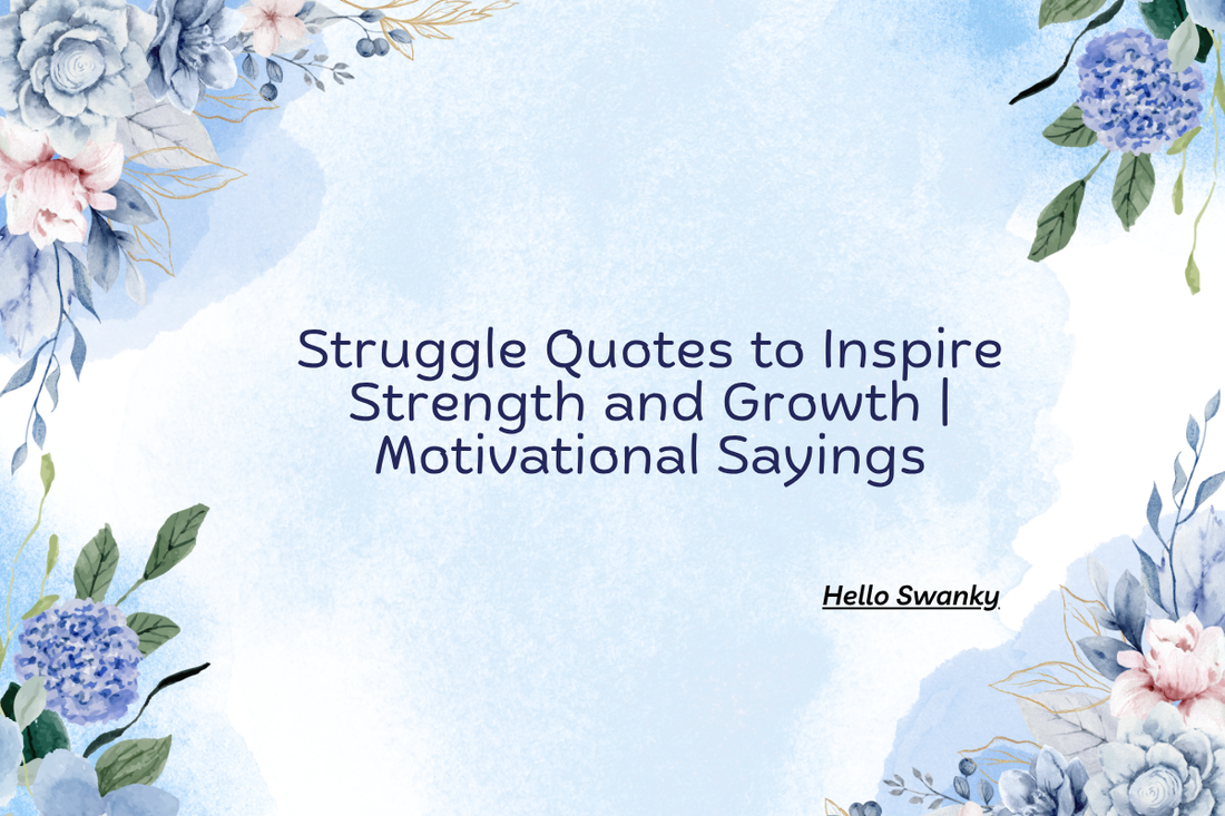 Struggle quotes