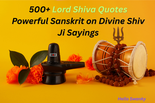 500+ Lord Shiva Quotes Powerful Sanskrit on Divine Shiv Ji Sayings