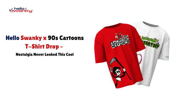 Hello Swanky x 90s Cartoons T-Shirt Drop – Nostalgia Never Looked This Cool