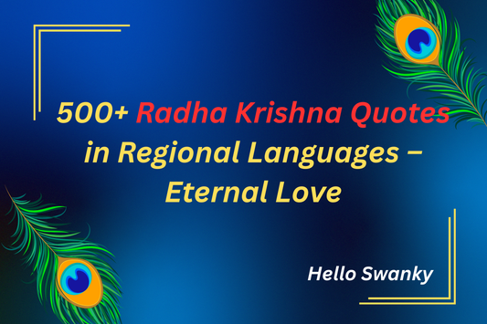 500+ Radha Krishna Quotes in Regional Languages – Eternal Love