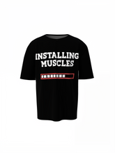 Installing Muscles Oversized T-Shirts