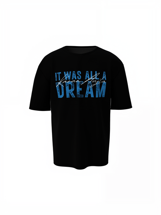 Aujla Dream Graphic Oversized T-Shirt