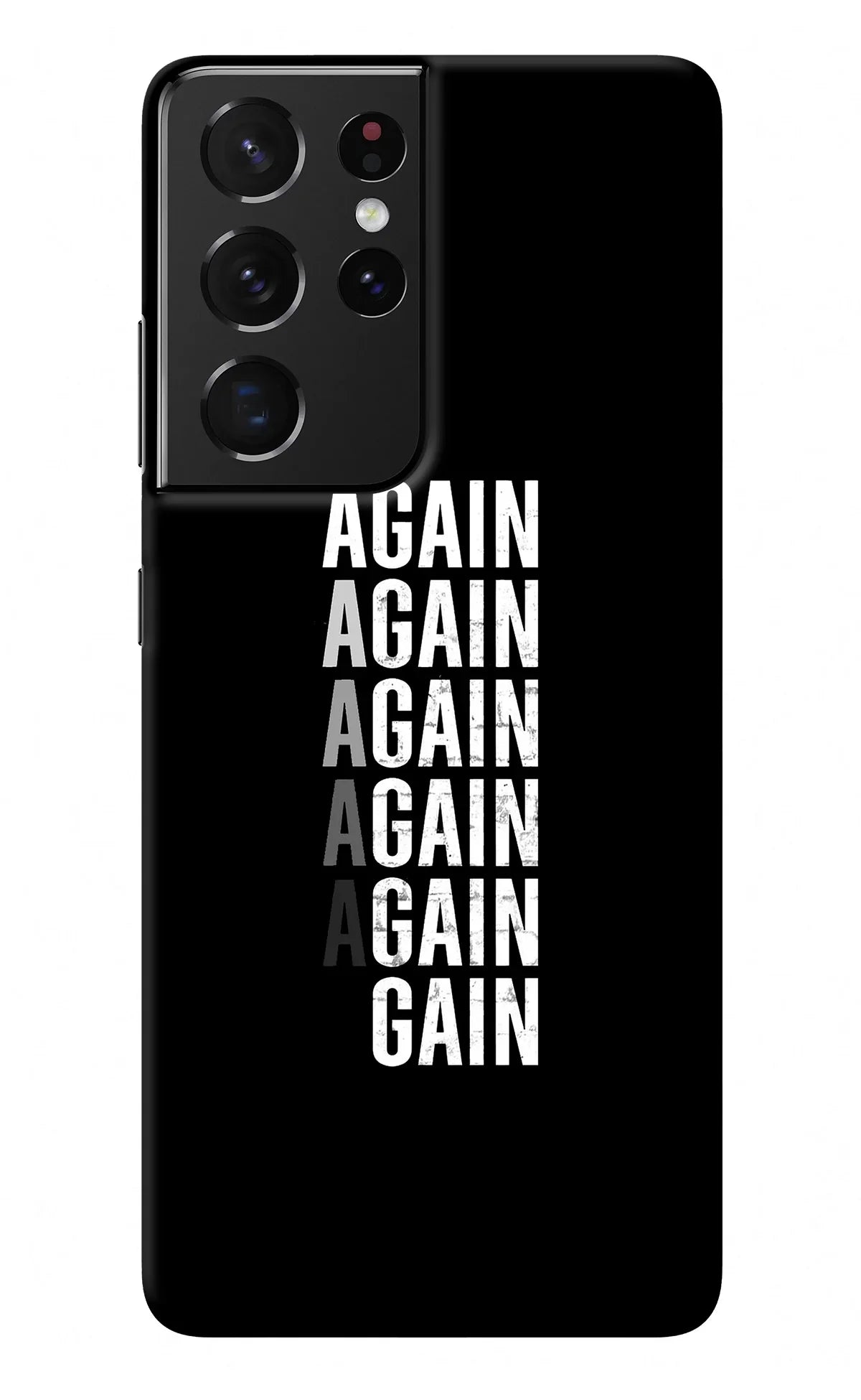 Again Again Gain Samsung S21 Ultra Back Cover