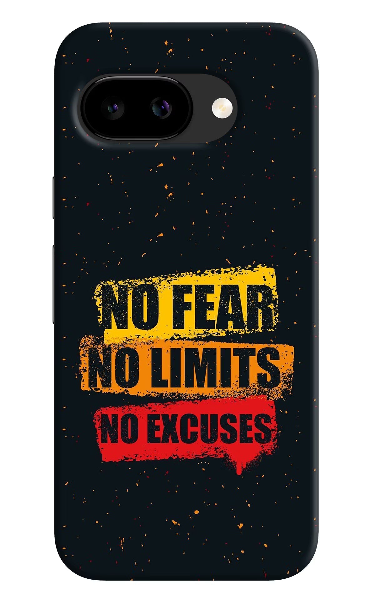 No Fear No Limits No Excuse Google Pixel 9a Back Cover Hard Case - Hello Swanky