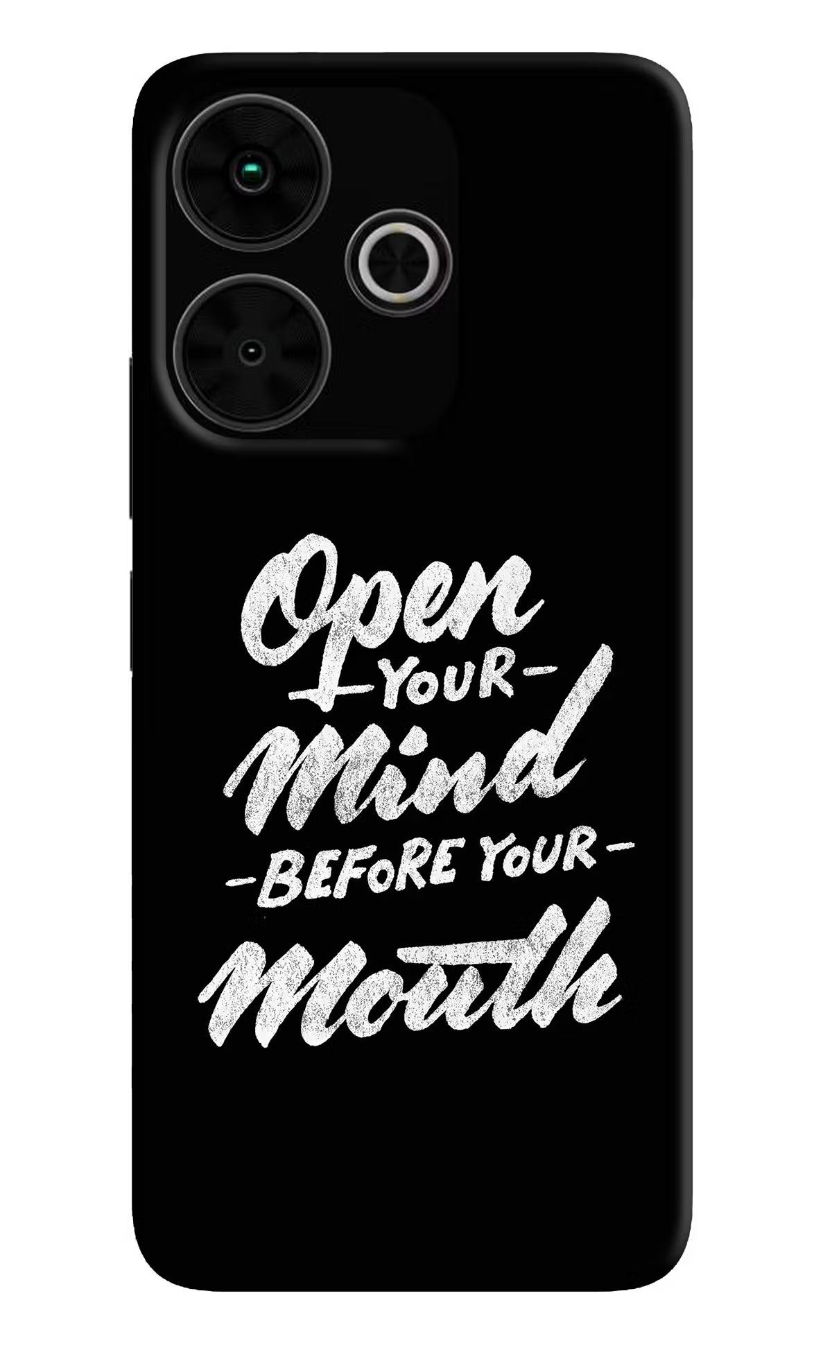 Open Your Mind Before Your Mouth Poco M6 Plus 5G Back Cover