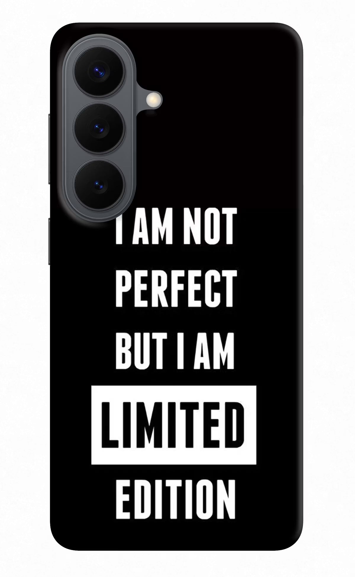 I Am Not Perfect But I Am Limited Edition Samsung S26 Back Cover