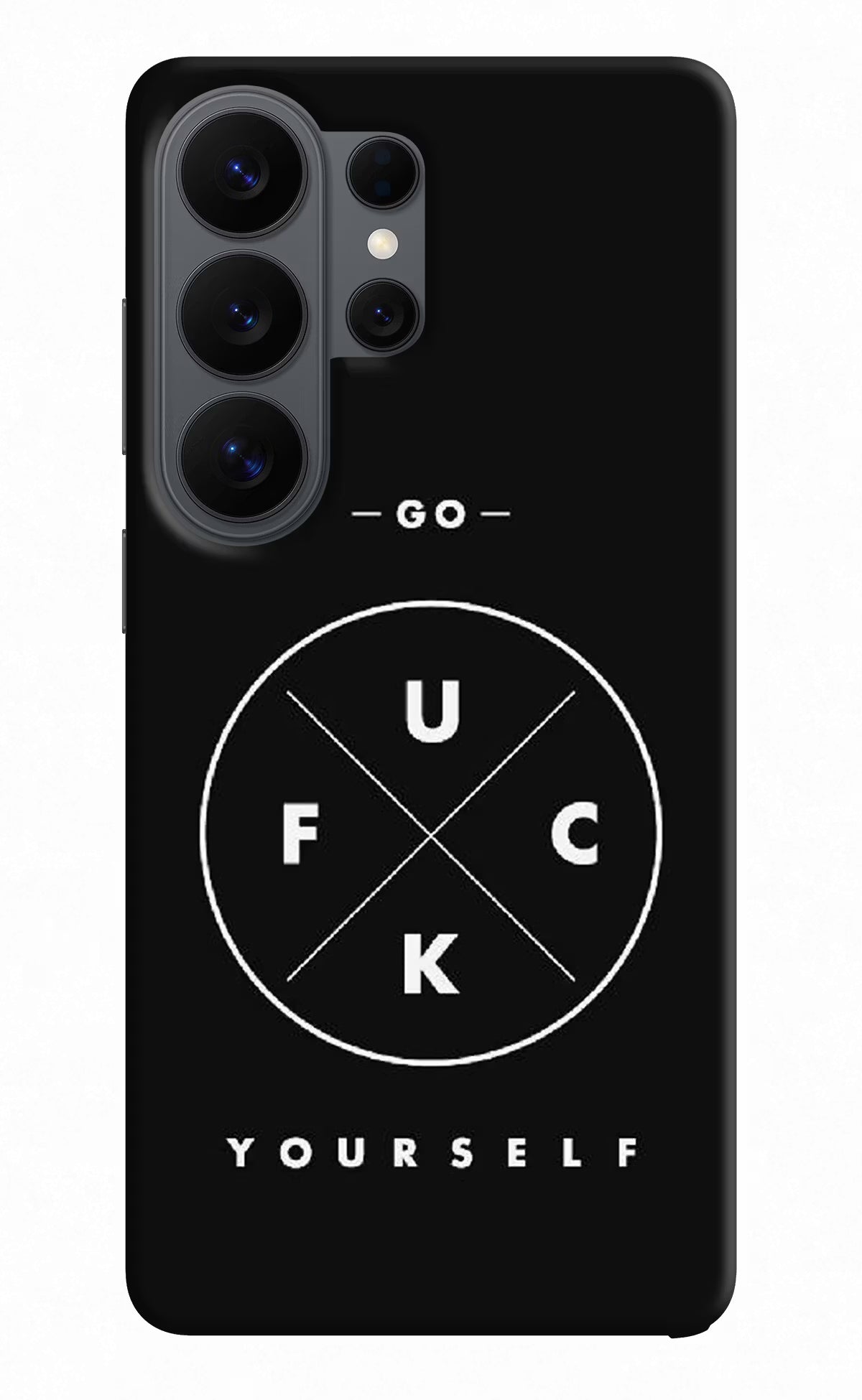 Go Fuck Yourself Samsung S26 Ultra Back Cover
