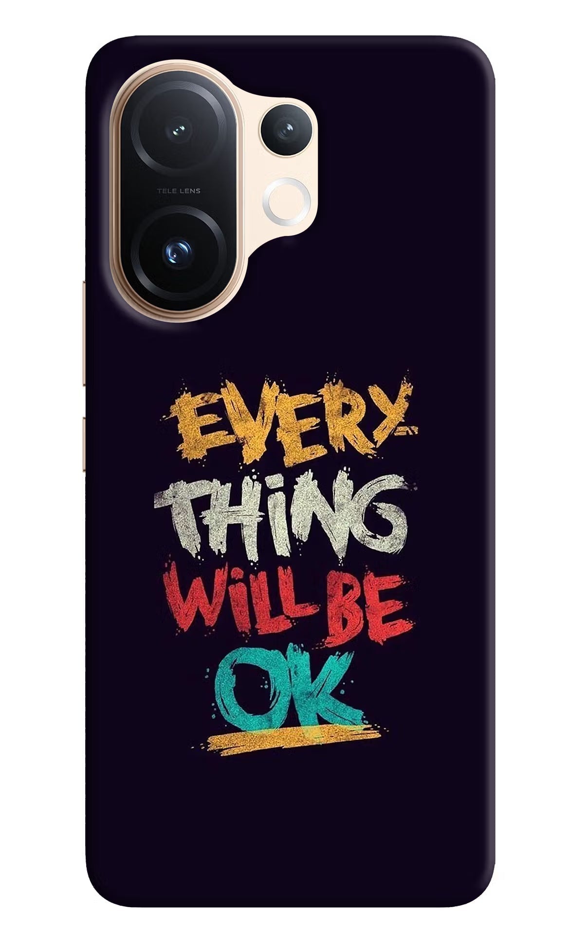 Everything Will Be Ok Vivo T4 Pro 5G Back Cover