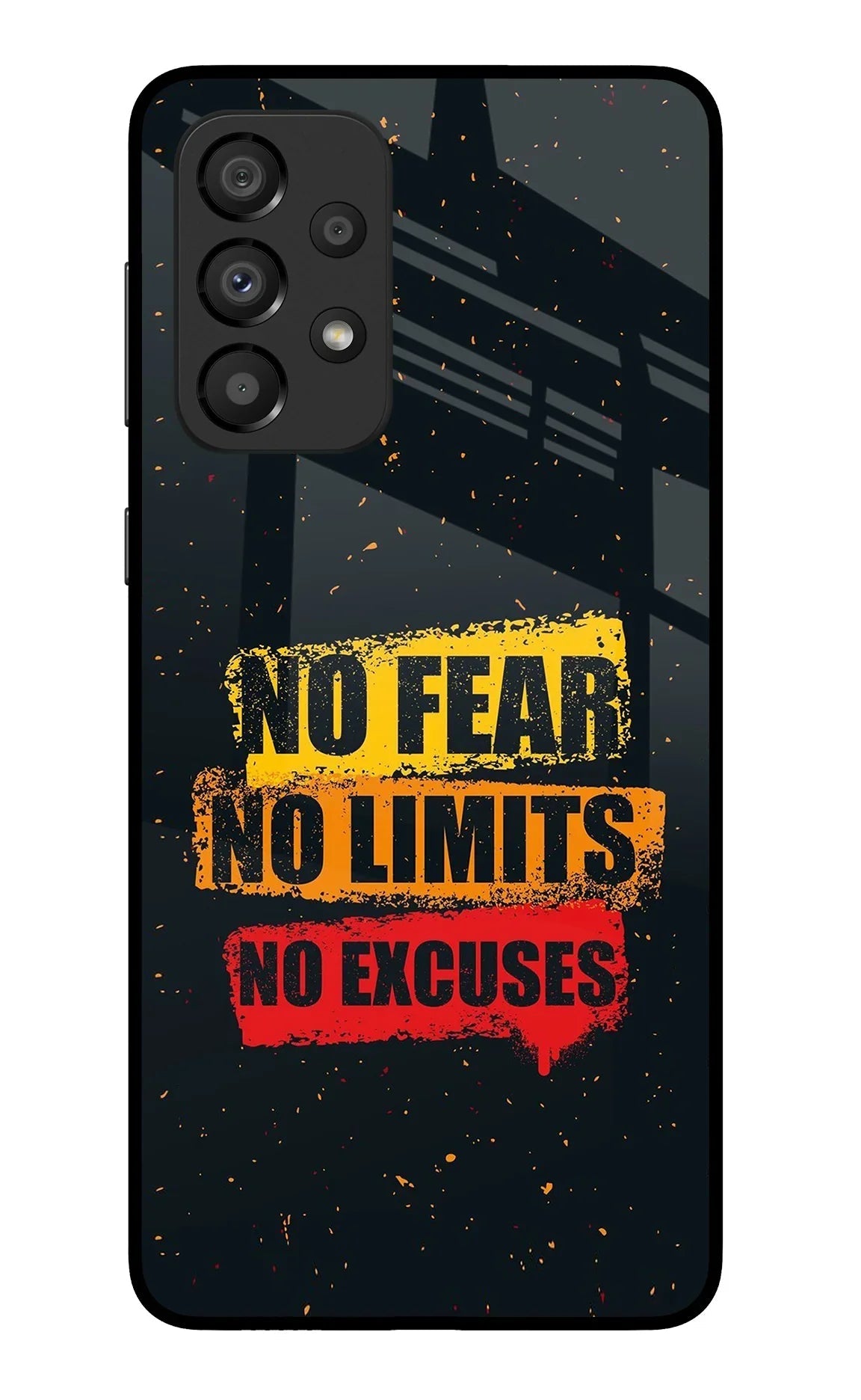 No Fear No Limits No Excuse Samsung A33 5G Back Cover