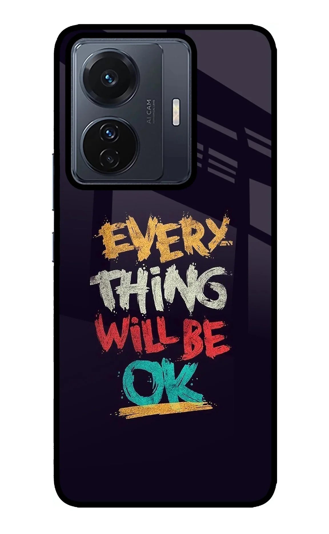 Everything Will Be Ok Vivo T1 Pro 5G Back Cover