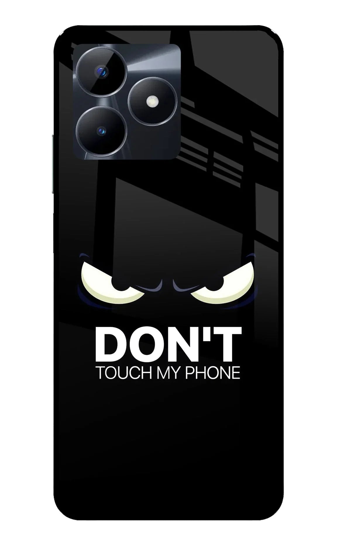 Don'T Touch My Phone Realme C53 Back Cover
