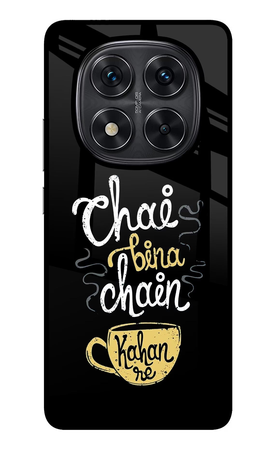 Chai Bina Chain Kaha Re Redmi Note 14 Pro 5G Back Cover
