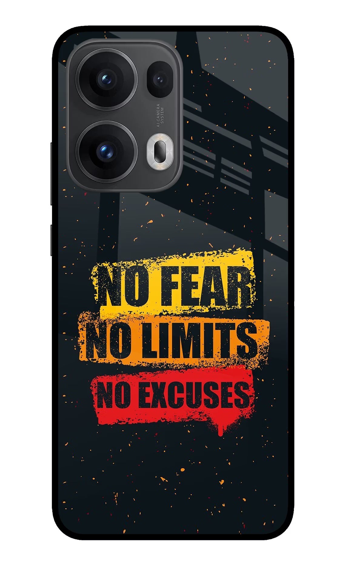 No Fear No Limits No Excuse Oppo Reno13 Pro 5G Glass Case