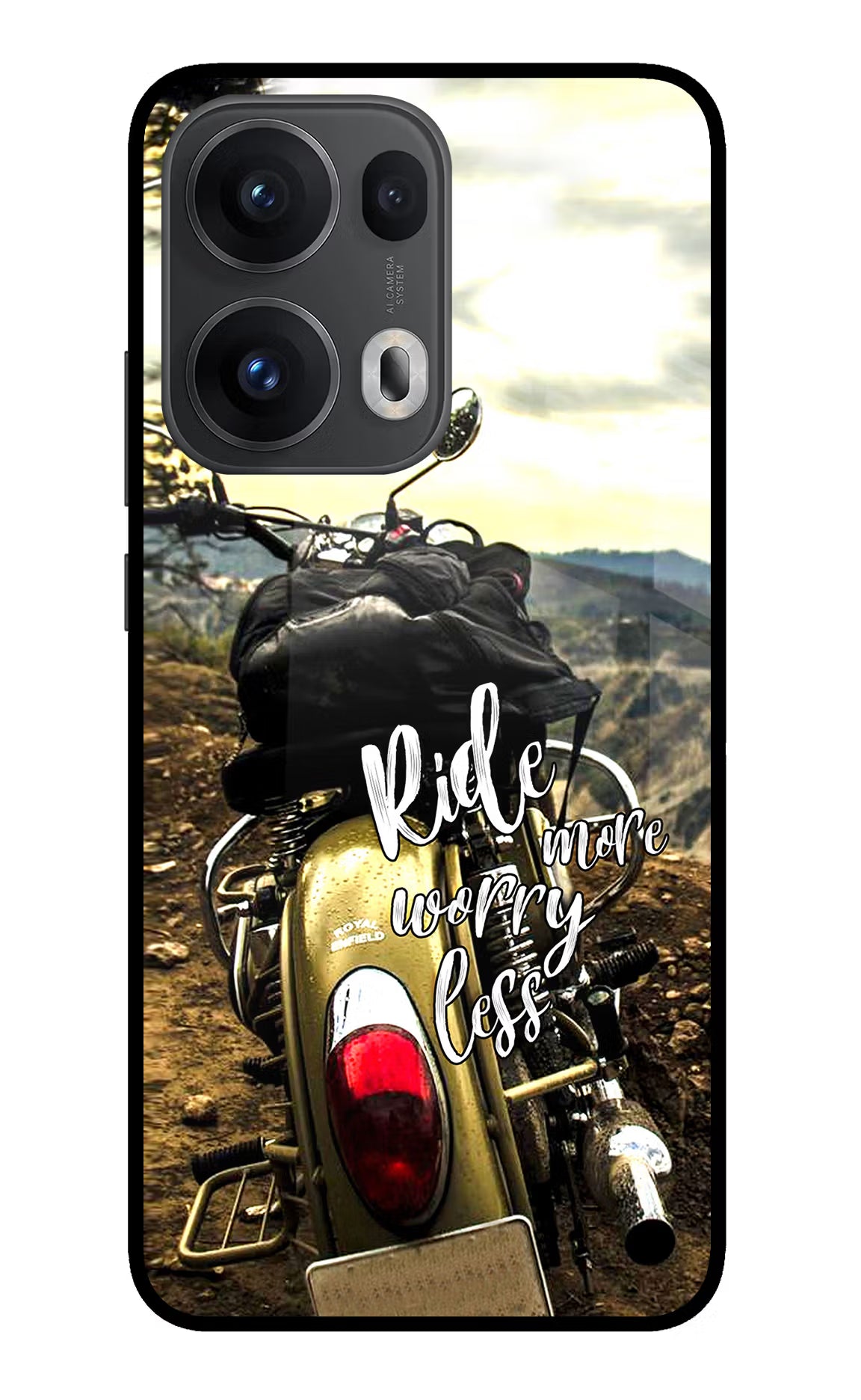 Ride More Worry Less Oppo Reno13 Pro 5G Glass Case