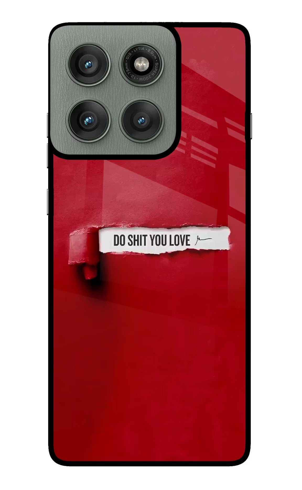 Do Shit You Love Moto Edge 60 Pro Back Cover
