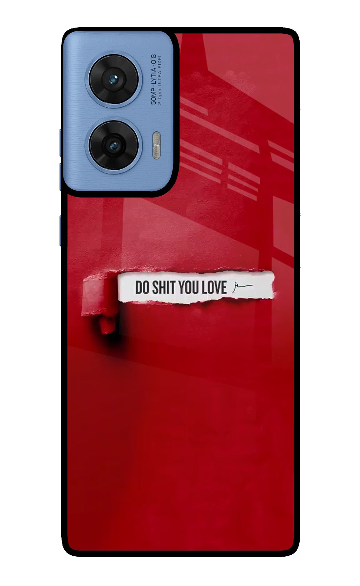 Do Shit You Love Moto G96 5G Back Cover