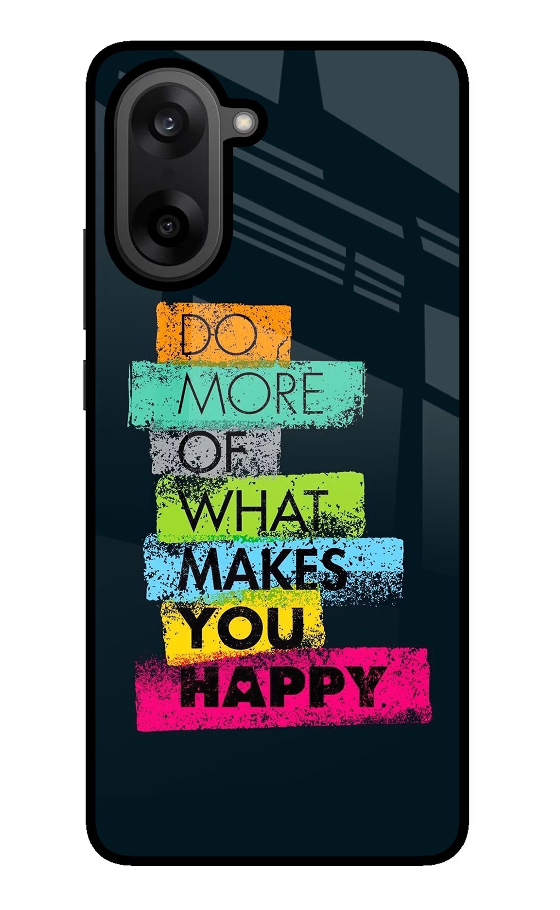 Do More Of What Makes You Happy OnePlus Nord CE5 Glass Case