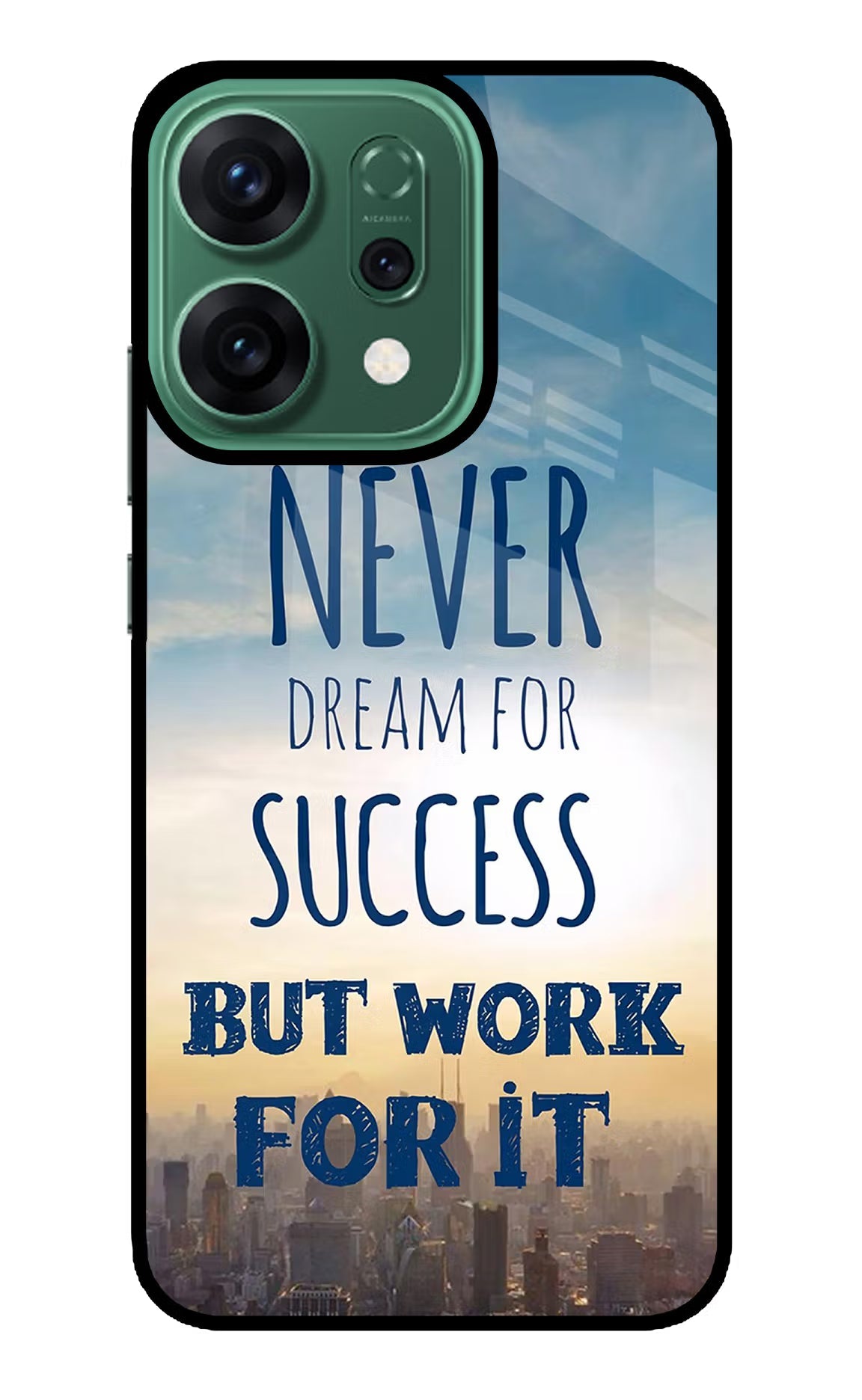 Never Dream For Success But Work For It Oppo Reno14 5G Glass Case