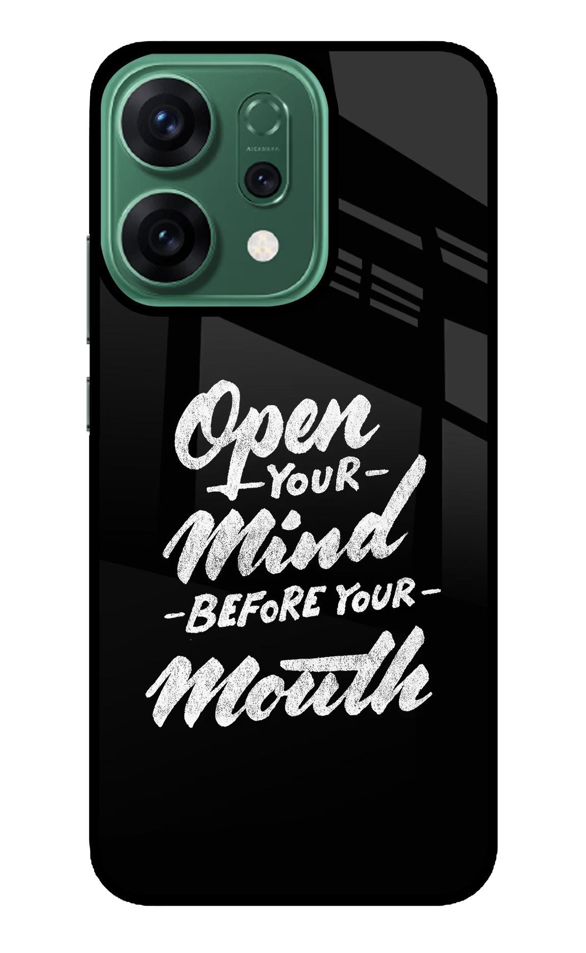 Open Your Mind Before Your Mouth Oppo Reno14 5G Glass Case