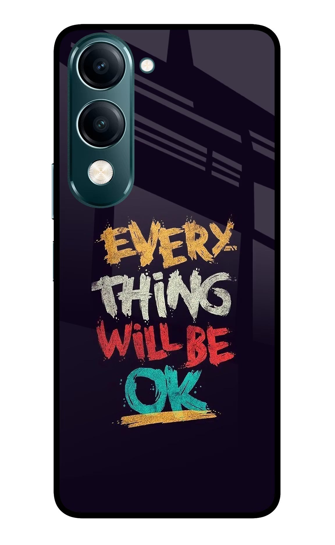 Everything Will Be Ok Vivo Y19s 5G Back Cover