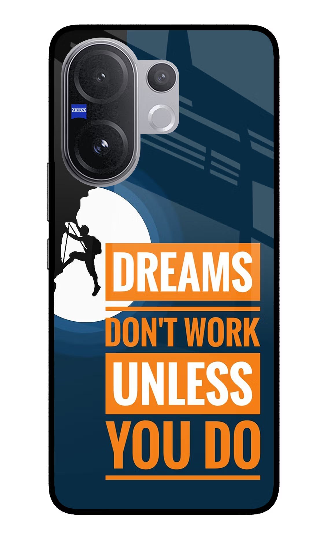 Dreams Don’T Work Unless You Do Vivo V60 5G Back Cover