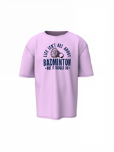 Badminton Life Oversized T-Shirt
