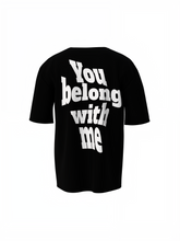 Belong With Me Oversized T-Shirt