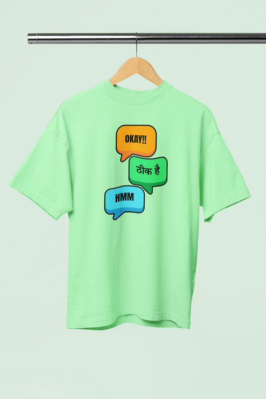 Okay Thik hai Graphic Desi Saga Green Oversized Unisex T-Shirt