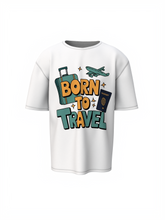 Born To Travel Unisex White Oversized T-Shirt
