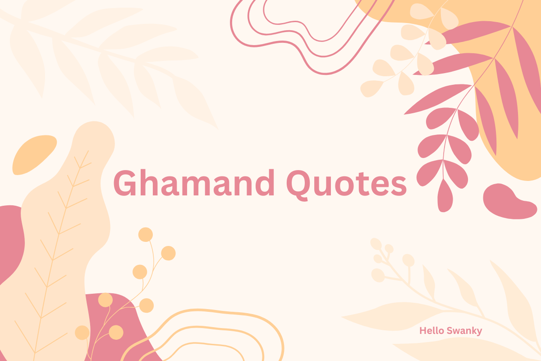 Ghamand Quotes