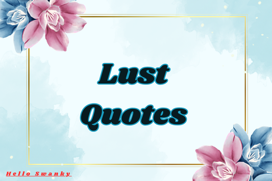 Lust Quotes