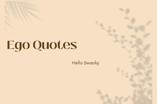 Ego Quotes