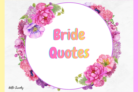 Bride Quotes
