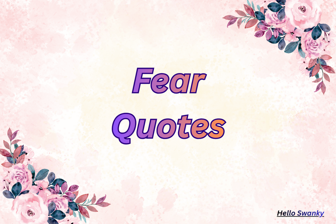 Fear Quotes