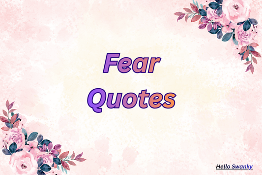 Fear Quotes