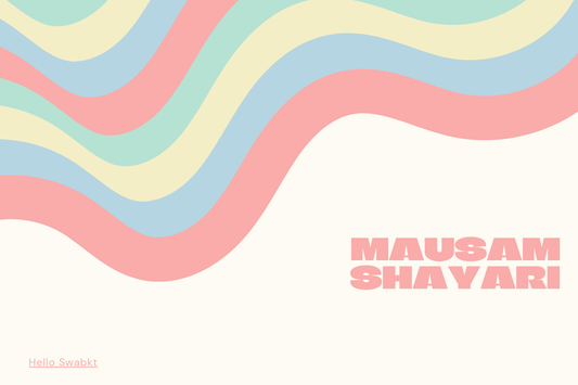 250 +Mausam Shayari in Hindi | Barish, Suhana Mausam Poetry Love Vibe