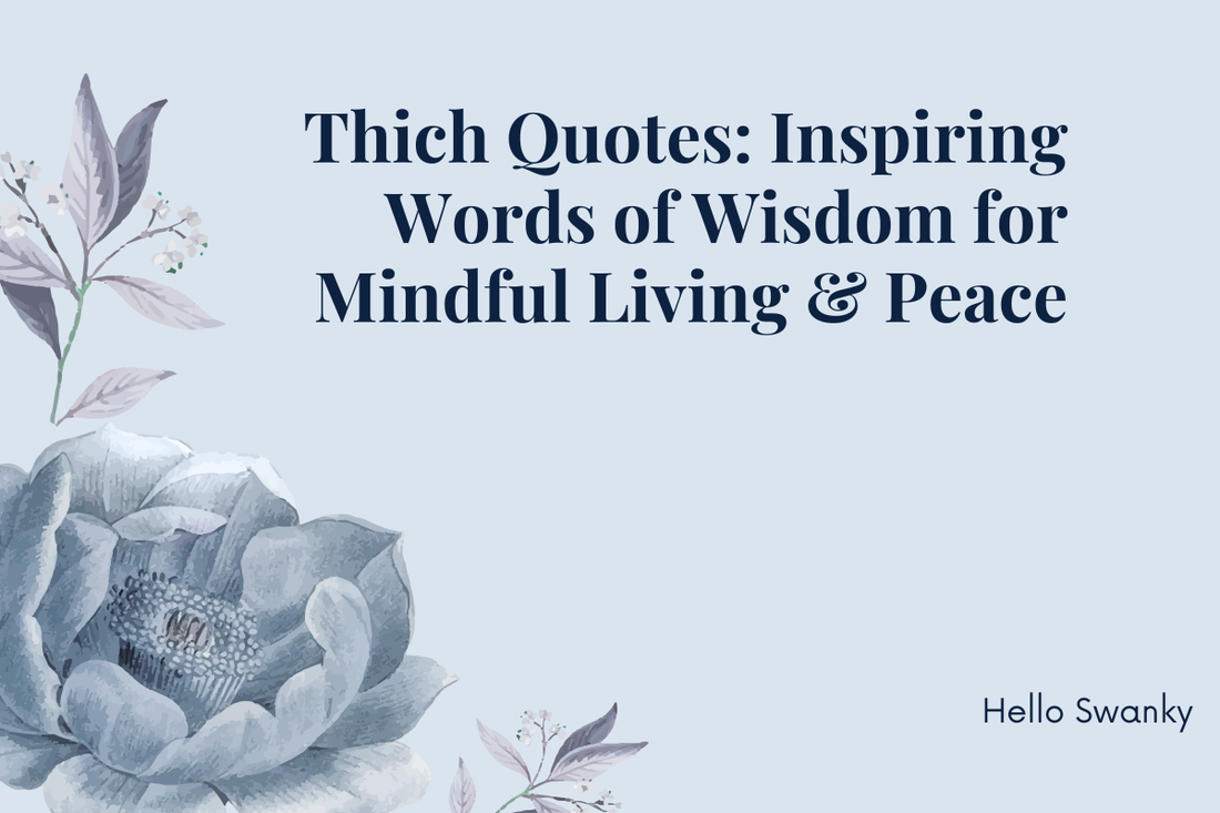 Thich Quotes