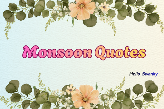 Monsoon Quotes