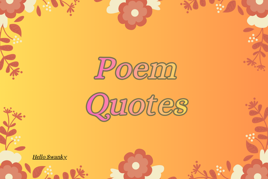 Poem Quotes