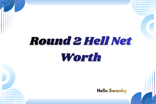 Round 2 Hell Net Worth