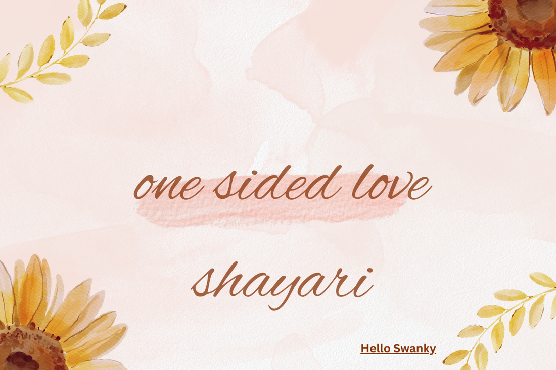 250+One Sided Love Shayari – Heartfelt, Sad & Romantic Verses for Lovers