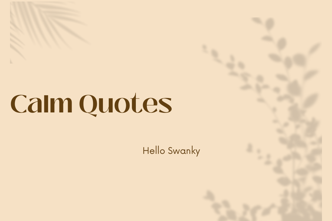 Calm Quotes