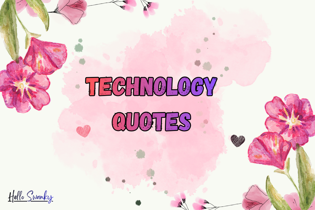 Technology Quotes