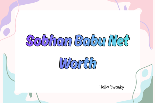 Sobhan Babu Net Worth