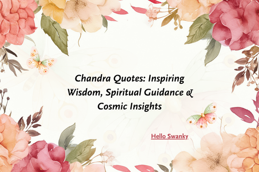 Chandra Quotes