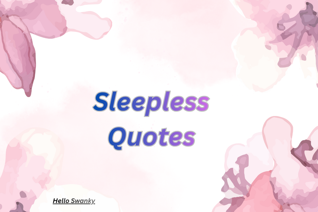 Sleepless Quotes