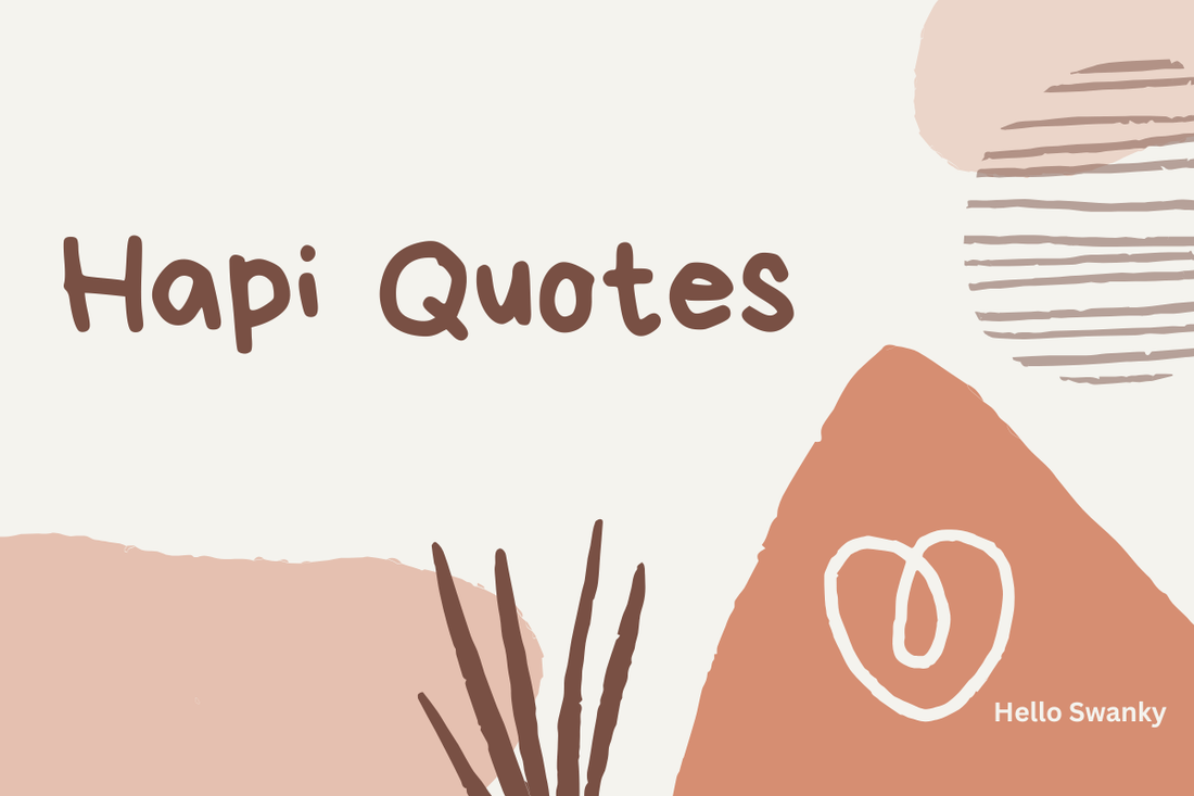 Hapi Quotes