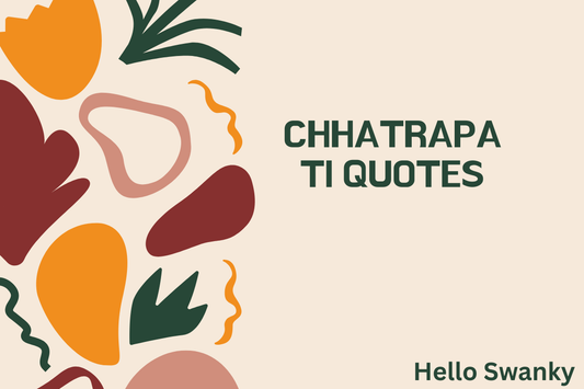 Chhatrapati Quotes